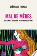 Book cover of Mal de mères
