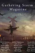 Book cover of Gathering Storm Magazine, Year 1, Issue 5: Collected Tales of the Dark, the Light, and Everything in Between