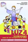 Book cover of Luz 4. Celebraciones. Libro de los catequistas de niños