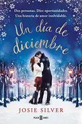 Book cover of Un día de diciembre / One Day In December