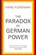 Book cover of The Paradox of German Power