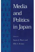 Book cover of Media and politics in Japan