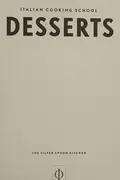 Book cover of Italian Cooking School - Desserts