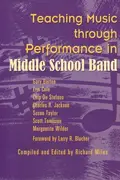 Book cover of Teaching Music through Performance in Middle School Band