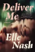 Book cover of Deliver Me