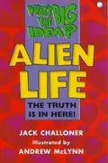 Book cover of What's the Big Idea? Alien Life