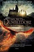 Book cover of Bèsties fantàstiques. Els secrets de Dumbledore
