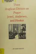 Book cover of Three Anglican divines on prayer
