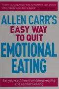 Book cover of Allen Carr's Easy Way Quit Emotional Eat