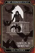 Book cover of A Sojourn in Bohemia