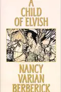 Book cover of A Child of Elvish