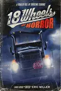 Book cover of 18 Wheels of Horror