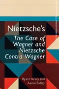 Book cover of Nietzsche's the Case of Wagner and Nietzsche Contra Wagner