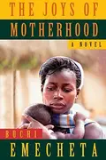 Book cover of The Joys of Motherhood