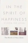 Book cover of In the Spirit of Happiness