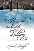 Book cover of The Magical World of the Inklings