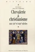 Book cover of Chevalerie et christianisme aux XIIe et XIIIe siècles