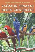 Book cover of Yagmur Ormani Besin Zincirleri