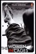 Book cover of The Women In Cages Collected Stories