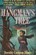 Book cover of The hangman's tree; Dig me later; The leather duke