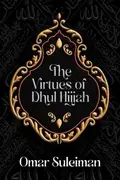 Book cover of Virtues of Dhul Hijjah