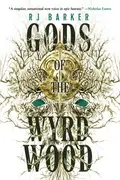 Book cover of Gods of the Wyrdwood