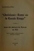 Book cover of Choisissez, Rome ou la Russie rouge