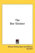Book cover of The Bar Sinister