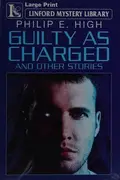 Book cover of Guilty as charged