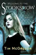 Book cover of Welcome to the Spookshow
