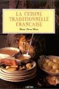 Book cover of La cuisine traditionnelle française