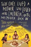 Book cover of There Once Lived a Mother Who Loved Her Children, Until They Moved Back In