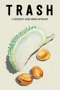 Book cover of Trash A Southeast Asian Urban Anthology