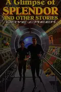 Book cover of A glimpse of splendor and other stories