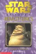 Book cover of Star Wars - Episode I Adventures - Capture Arawynne