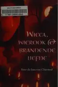 Book cover of Wicca, wierook en brandende liefde