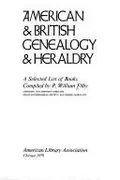 Book cover of American & British genealogy & heraldry; a selected list of books