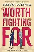 Book cover of Worth Fighting For