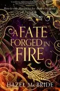 Book cover of A Fate Forged in Fire
