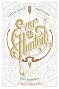 Book cover of Ever the Hunted