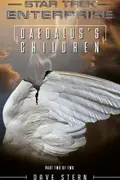Book cover of Star Trek Enterprise - Daedalus's Children