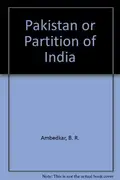 Book cover of Pakistan or partition of India
