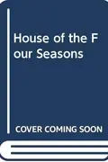 Book cover of The house of four seasons