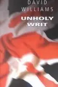 Book cover of Unholy writ
