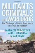 Book cover of Militants, Criminals, and Warlords