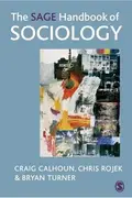 Book cover of SAGE HANDBOOK OF SOCIOLOGY; ED. BY CRAIG CALHOUN