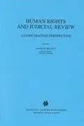 Book cover of Human Rights and Judicial Review:A Comparative Perspective