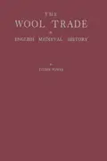 Book cover of The wool trade in English medieval history