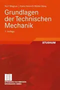 Book cover of Grundlagen der Technischen Mechanik (German Edition)