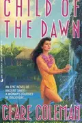Book cover of Child of the Dawn